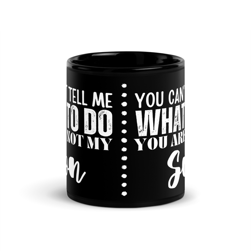 Coffee lovers, Dad Mug, Dad coffee mug, dad tea mug, mom mug, gift for her, gift for him, gift for mom, gift for dad, new papa gift, funny mom mug, funny dad mug, father mug, you can't tell me what to do you are not my daughter, mug, coffee mug, cup, tea mug