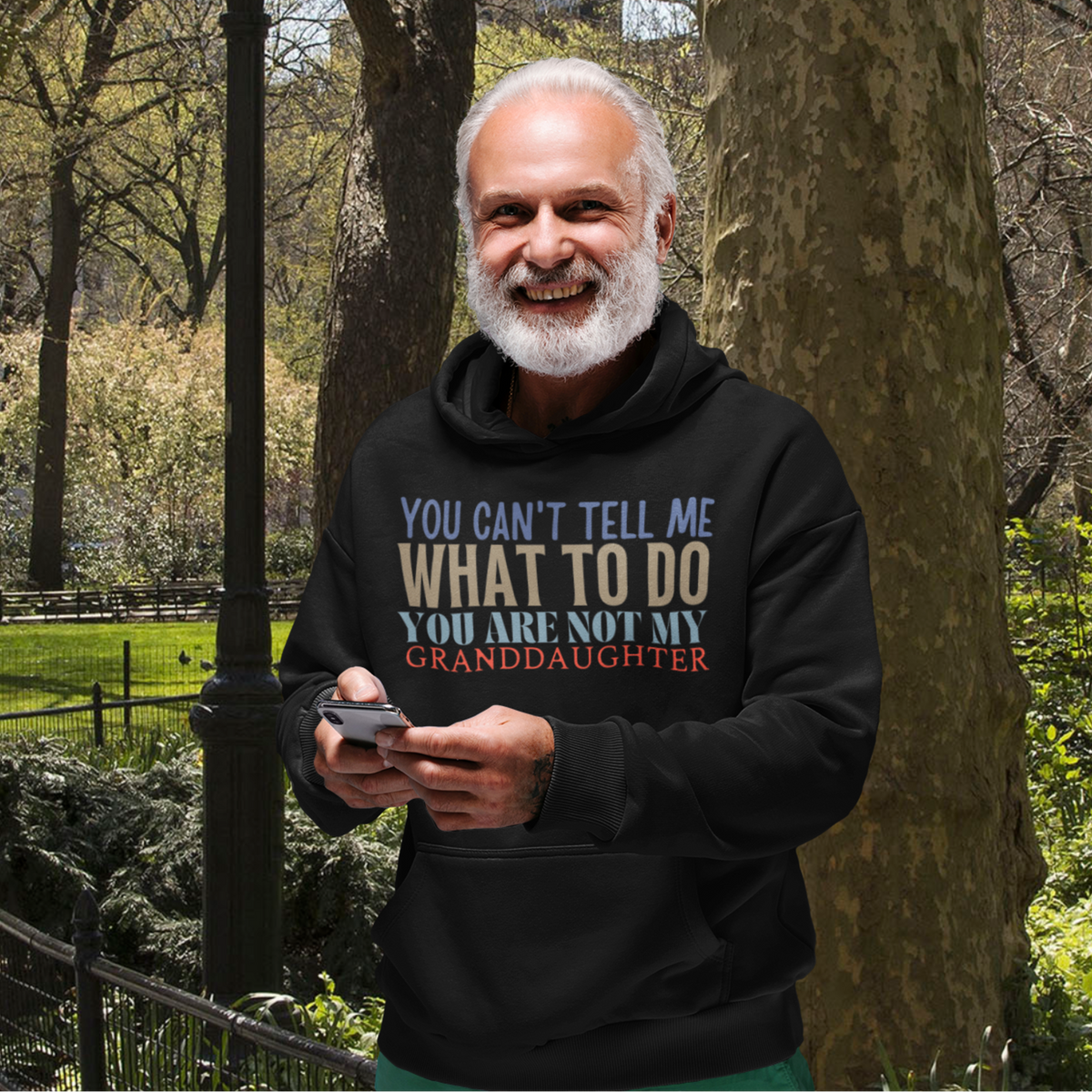Granddad hoodie, fathers day shirt, funny mens shirt, hoodie, gift for him, gift for her, funny grandma tee, funny granddad tee, new papa shirt, father hoodie, you can't tell me what to do you are not my granddaughter, new granddaddy shirt, granddad gift