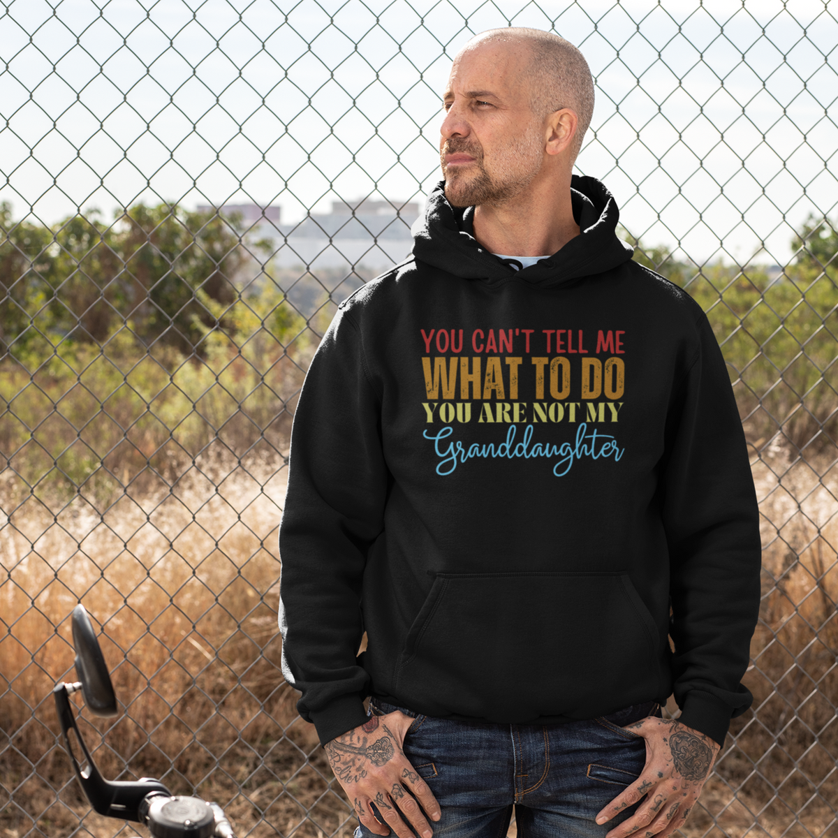 Granddad hoodie, fathers day shirt, funny mens shirt, hoodie, gift for him, gift for her, funny grandma tee, funny granddad tee, new papa shirt, father hoodie, you can't tell me what to do you are not my granddaughter, new granddaddy shirt, granddad gift