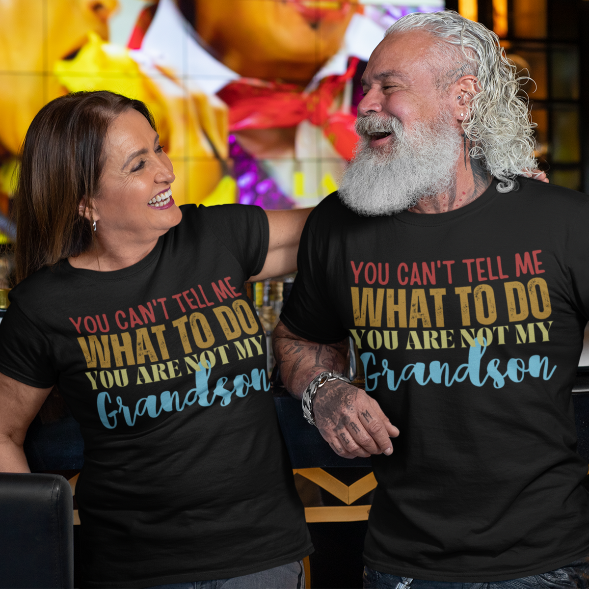 You Can't tell me What to do You are not my Grandson T-Shirt