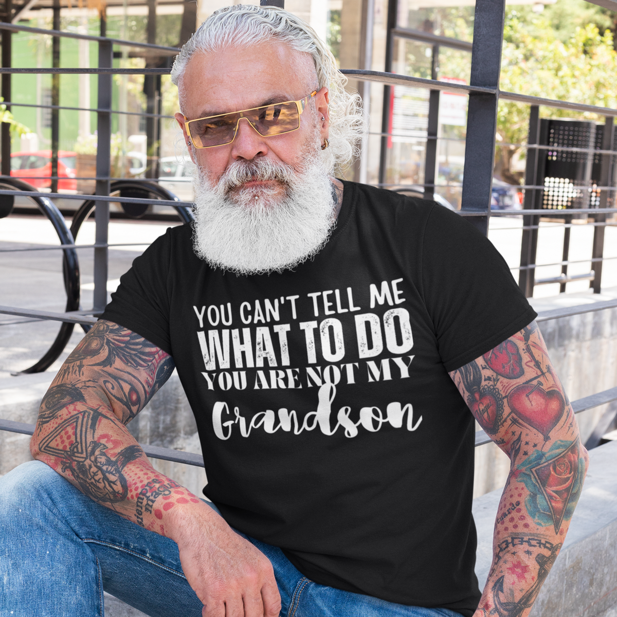 You Can't tell me What to do You are not my Grandson T-Shirt II