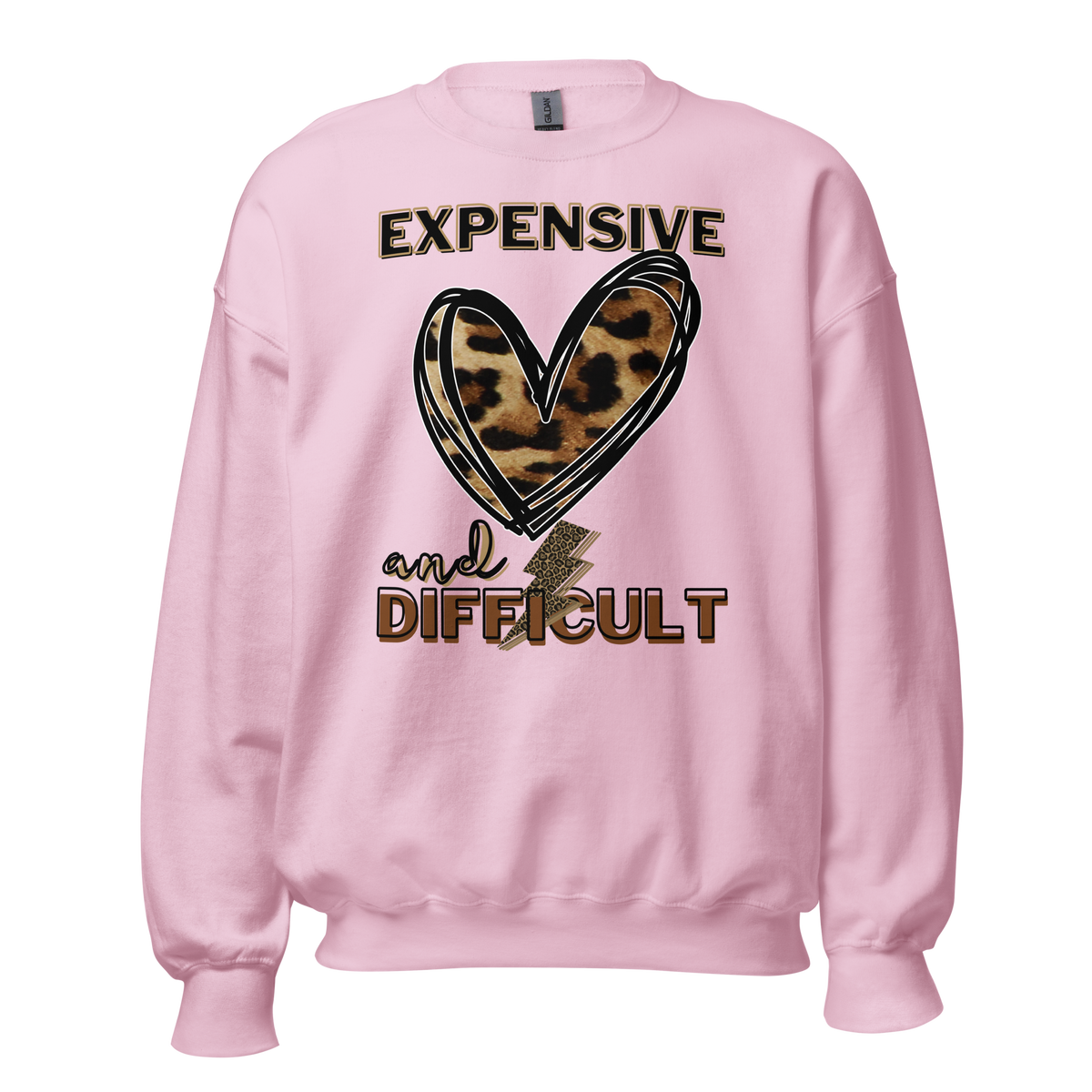 Expensive and difficult sweatshirt, gift for her, mothers day gift, Christmas gift