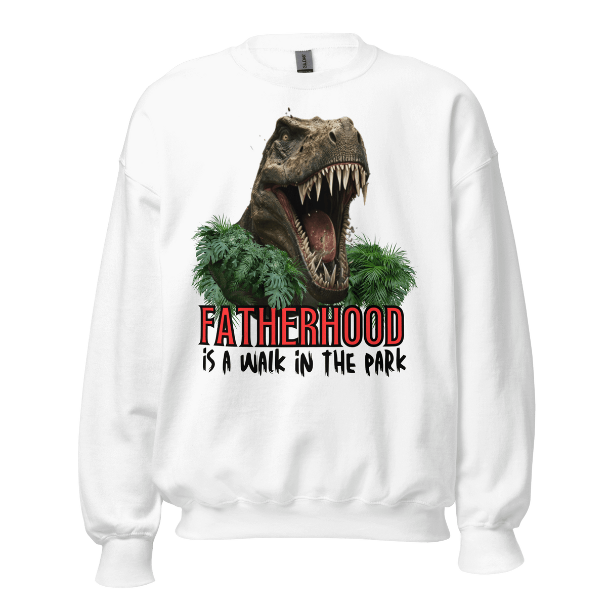 sweatshirt, dinosaur, fatherhood, parenting, family, dad life, cozy wear, graphic design, father's day, gift for dad, comfortable, unique phrase, casual style, warmth, versatile, soft fabric, empowerment, adventure, dad pride, loungewear, fashionable, quality, durability.fatherhood is a walk in the park tee