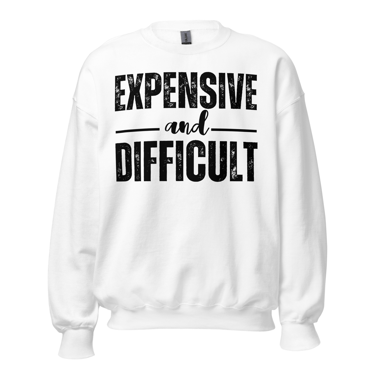Wife Shirt,  Wife Gift, top, tee, shirt, Sassy Shirt, Sarcastic Tee, sarcastic slogan, mom tee, Mom Shirt, Mom Life Shirt, Mom Gift, Funny Womens T-Shirt, funny women tshirt, expensive difficult, Expensive and Difficult Shirt, expensive and difficult, sweatshirt, funny sweatshirt 