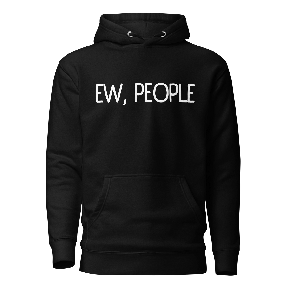 Black- Hooded Sweatshirt, Funny Hoodie, Introvert Apparel, Humor Clothing, Statement Hoodie, Cozy Comfort, Quirky Fashion, Sassy Style, Casual Wear, Playful Prints, Personality Clothing, Witty Attire, Anti-Social Vibes, Relaxed Fit, Introvert Pride, Lighthearted Layers, Conversational Hoodie, Solitude Fashion, Unique Statements, Weekend Lounge, Attitude Attire, Chill Outfits, ew people, ew people hoodie, ew people tee