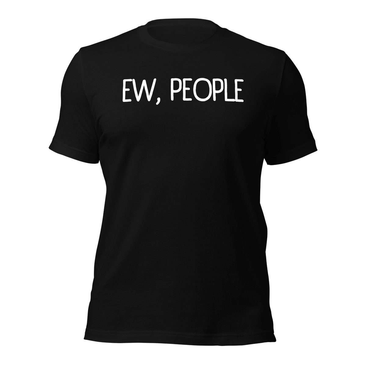 Black- Funny Tees, Introvert Apparel, Humor Clothing, Statement Shirts, Quirky Fashion, Sassy Style, Casual Wear, Playful Prints, Personality Tops, Witty Outfits, Weekend Vibes, Relaxed Fit, Introvert Pride, Socially Awkward, Lighthearted Attire, Comfortable Chic, Conversational Tee, Solitude Fashion, Unique Statements, Anti-Social Wear, ew people, ew people tshirt, ew people tee