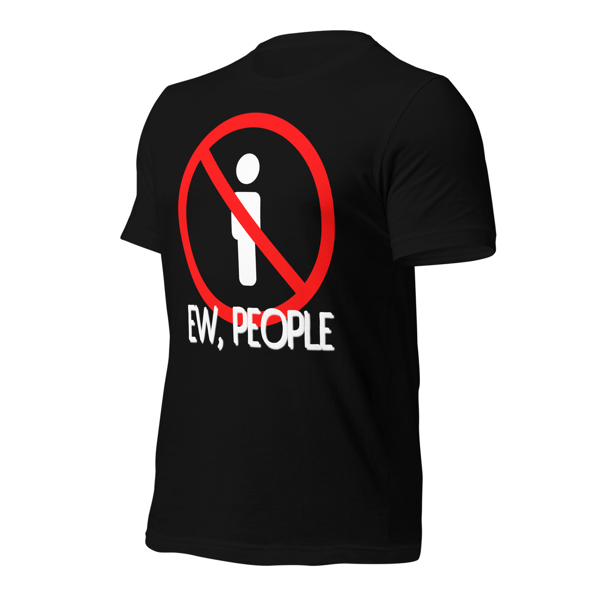 Black- Funny Tees, Introvert Apparel, Humor Clothing, Statement Shirts, Quirky Fashion, Sassy Style, Casual Wear, Playful Prints, Personality Tops, Witty Outfits, Weekend Vibes, Relaxed Fit, Introvert Pride, Socially Awkward, Lighthearted Attire, Comfortable Chic, Conversational Tee, Solitude Fashion, Unique Statements, Anti-Social Wear, ew people, ew people tshirt, ew people tee