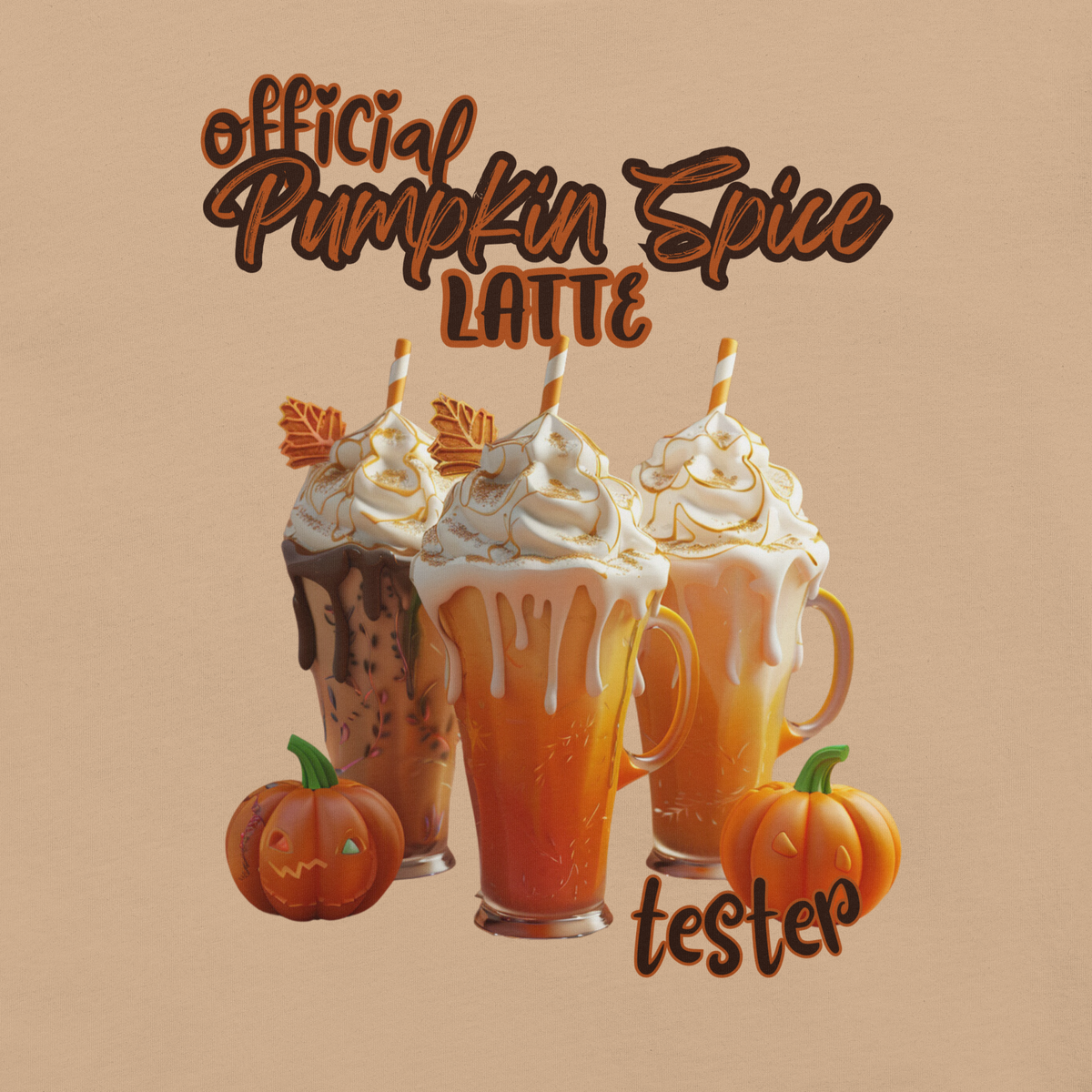 Official Pumpkin Spice Latte Tester Tee, Pumpkin Spice Latte Shirt, Tis' The Season, Coffee Lovers, Cute Fall T-Shirt, Halloween Shirt