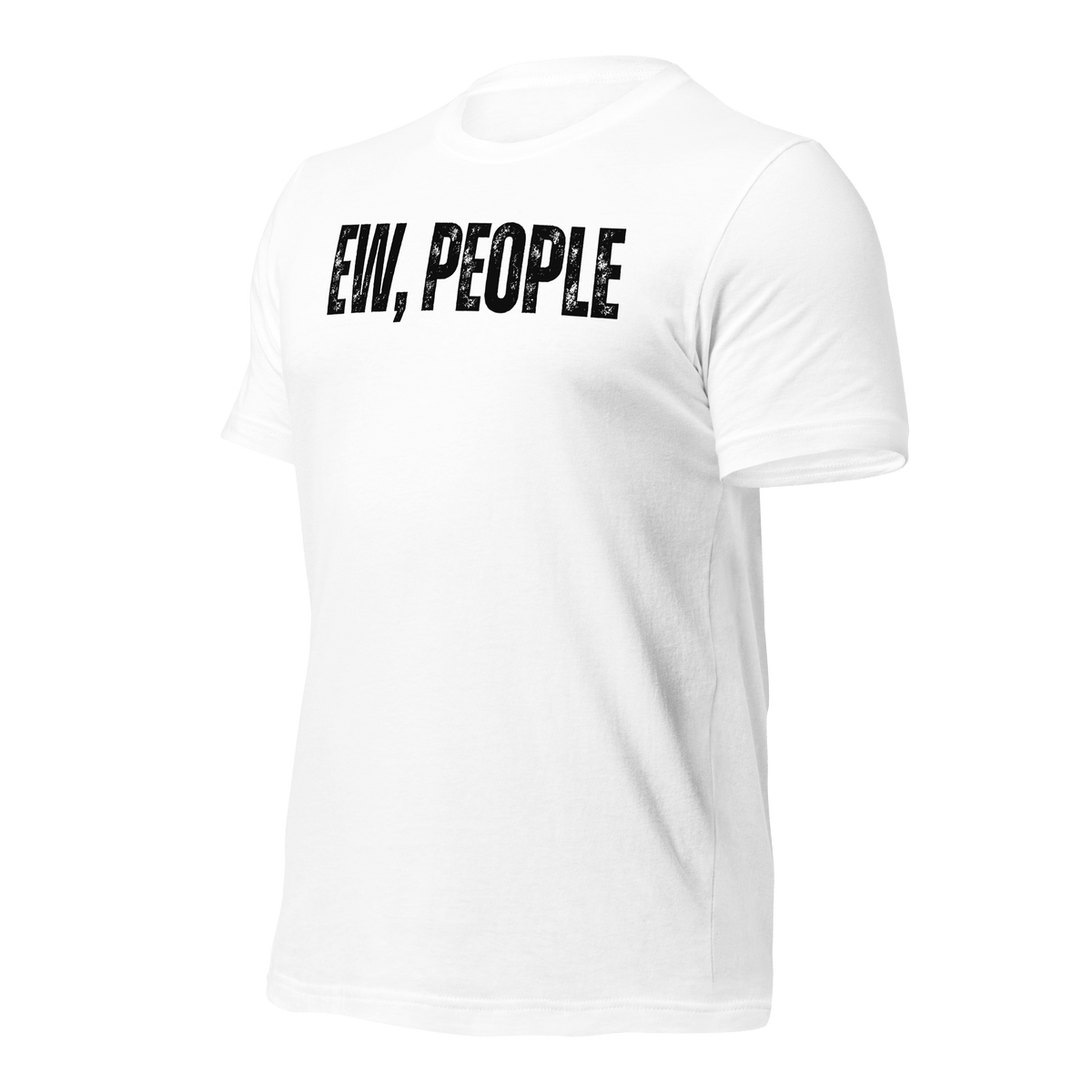 White- Funny Tees, Introvert Apparel, Humor Clothing, Statement Shirts, Quirky Fashion, Sassy Style, Casual Wear, Playful Prints, Personality Tops, Witty Outfits, Weekend Vibes, Relaxed Fit, Introvert Pride, Socially Awkward, Lighthearted Attire, Comfortable Chic, Conversational Tee, Solitude Fashion, Unique Statements, Anti-Social Wear, ew people, ew people tshirt, ew people tee